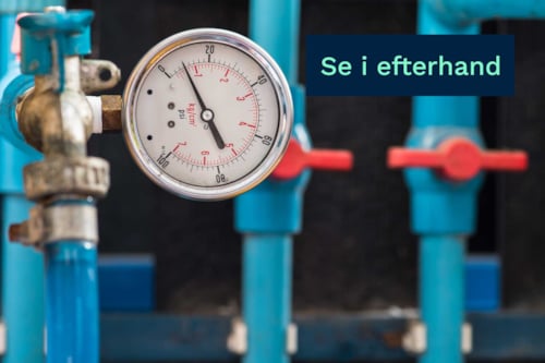 Manometer med texten "se i efterhand"